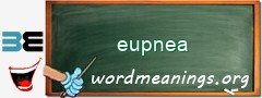 WordMeaning blackboard for eupnea